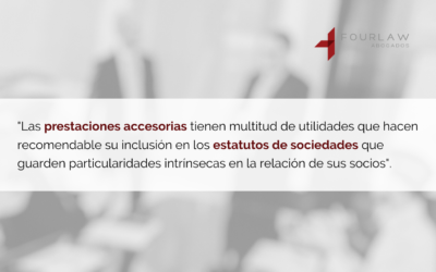 Las prestaciones accesorias: un buen instrumento para ‘customizar’ tu sociedad