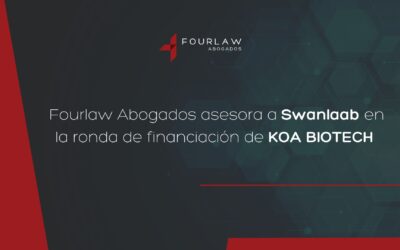 Fourlaw Abogados ha asesorado a Swanlaab Innvierte Agrifood-Tech en la reciente ronda de financiación cerrada por KOA Biotech